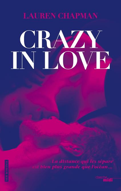 Crazy in love - Lauren CHAPMAN - ebook