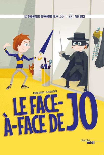 Le face-à-face de Jo - Astrid GUYART,Olivier LOYEN - ebook