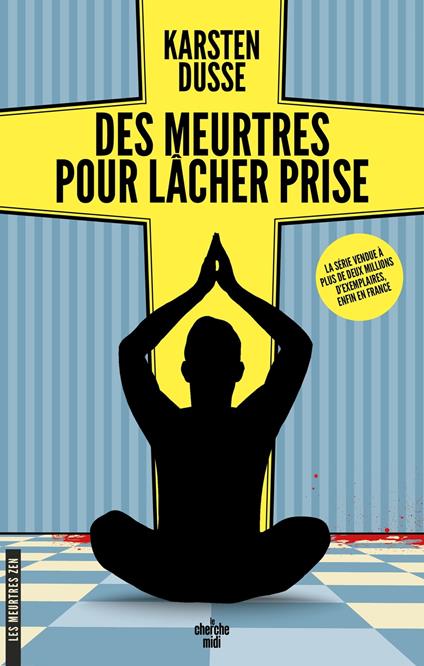 Les meurtres Zen - Tome 2 Des meurtres pour lâcher prise