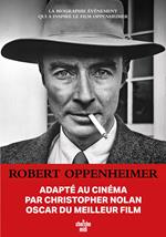 Robert Oppenheimer - Triomphe et tragédie d'un génie