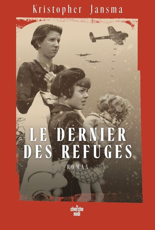Le Dernier des refuges, une fresque historique éblouissante par l'auteur de New York odyssée