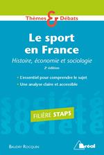 Le sport en France : Histoire, économie et sociologie - Filière STAPS