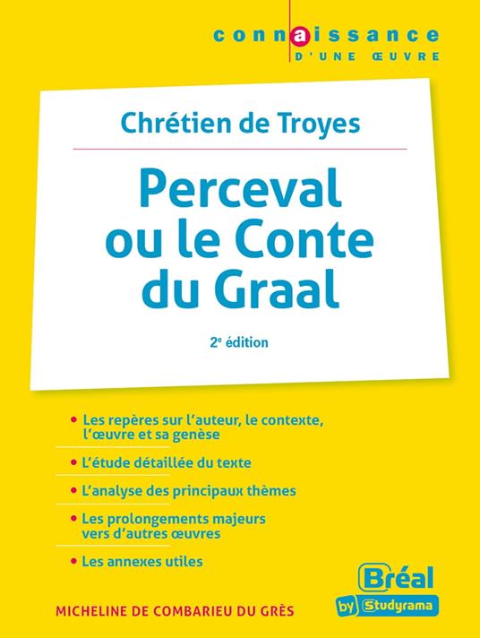 Perceval ou le conte du graal - Chrétien de Troyes