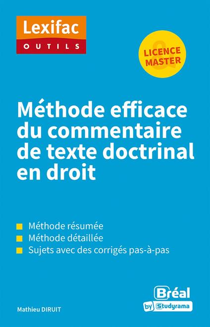 Méthode efficace du commentaire de texte doctrinal en droit (Licence - Master)