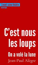 C'est nous les loups