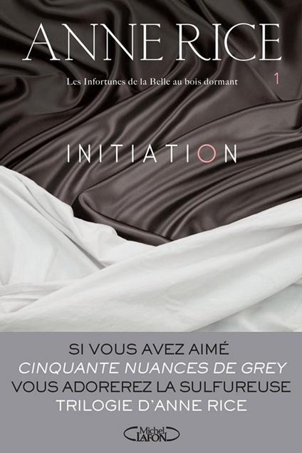 Initiation tome 1 - Anne Rice,Adrien Calmevent - ebook