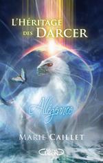 L'Héritage des Darcer - tome 2 L'allégeance