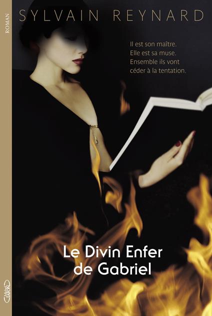 Le divin enfer de Gabriel Acte I - Sylvain Reynard,Sébastien Baert - ebook