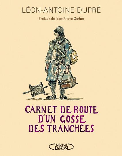 Carnet de route d'un gosse des tranchées