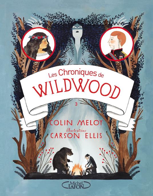 Les chroniques de Wildwood - Livre 3 Imperium - Colin Meloy,Carson Ellis,Jean-Noël CHATAIN - ebook