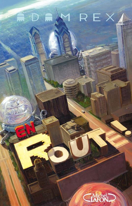 En route ! - Adam Rex,Éric Betsch - ebook