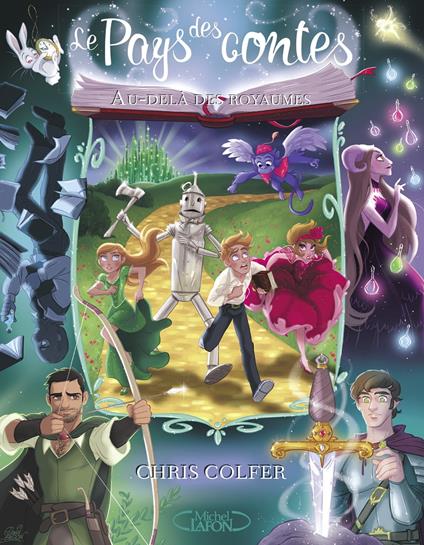 Le pays des contes au delà des royaumes - Chris Colfer,Cyril Laumonier - ebook