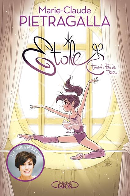 Etoile - tome 4 Pas de deux - Kidi Bebey,Olivia de Dieuleveult,Marie-Claude PIETRAGALLA - ebook