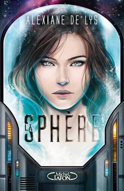 La sphère - Alexiane de Lys - ebook