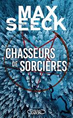 Chasseurs de sorcières - Un polar finlandais glaçant - traduit en 40 langues