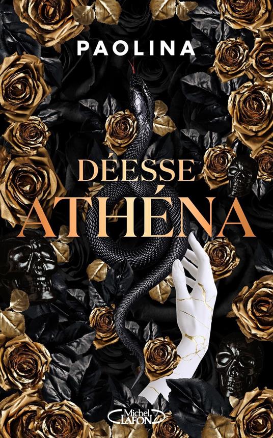 Déesse Athéna : La nouvelle Dark Romance phénomène sur Wattpad : plus de 5 millions de lecteurs - Livre Nouveauté 2025 - Paolina - ebook