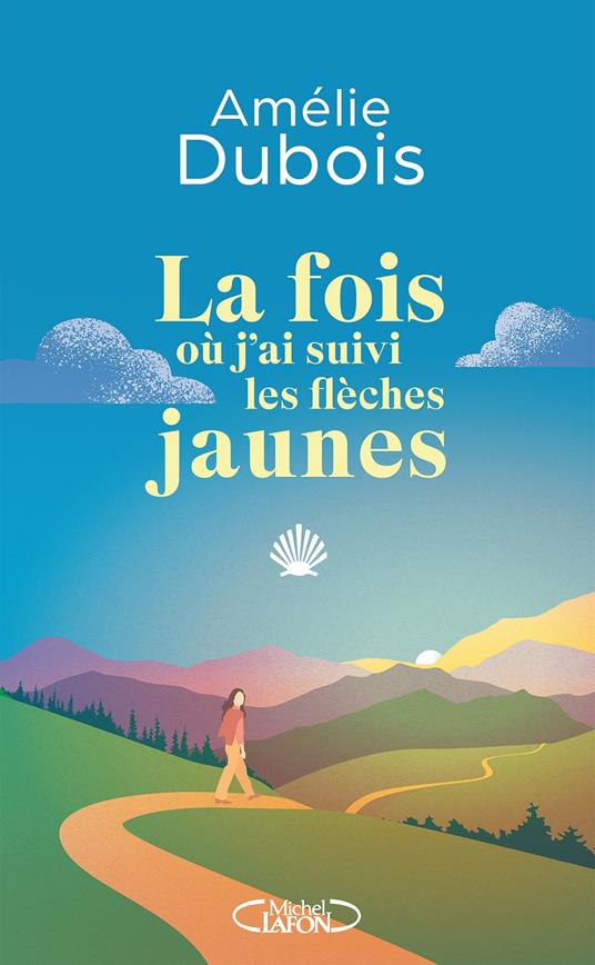 La fois où j'ai suivi les flèches jaunes - par Amélie Dubois, l'autrice québécoise star pour la première fois disponible en France