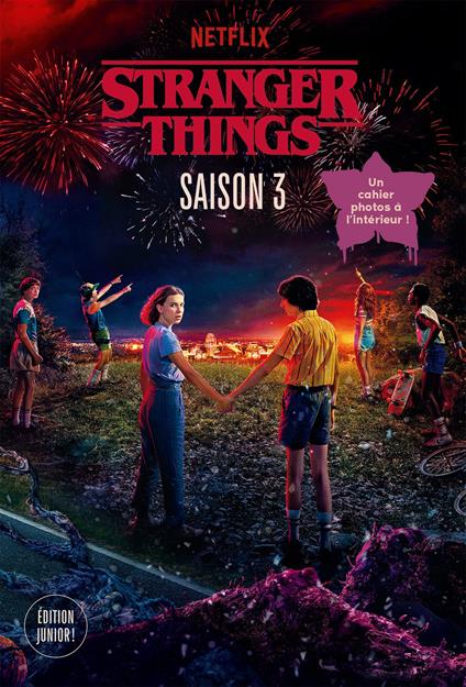 Stranger Things - Saison 3 - Matthew J. Gilbert - ebook