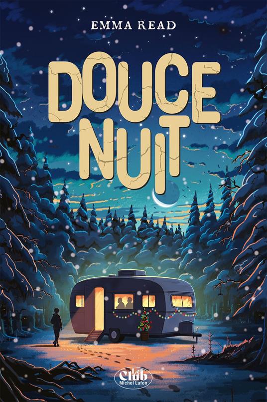 Douce nuit - Emma Read,Alice Marchand - ebook