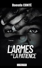 Les larmes de la patience