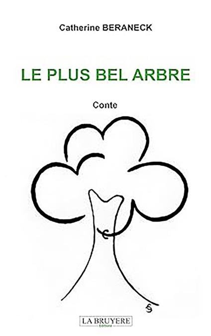 Le plus bel arbre