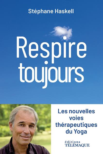 Respire toujours