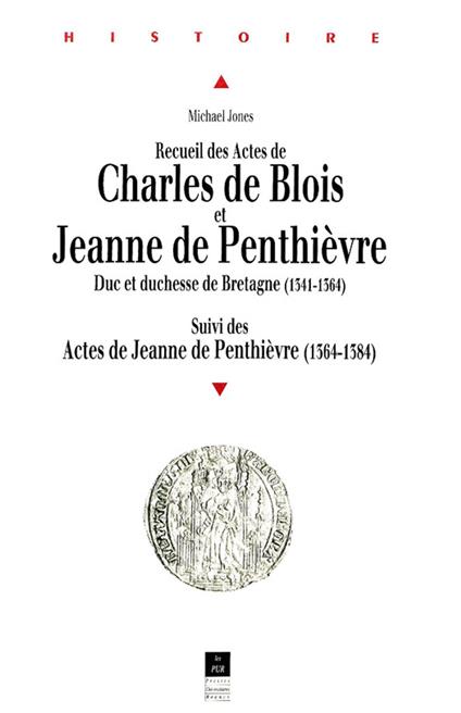 Recueil des Actes de Charles de Blois et Jeanne de Penthièvre