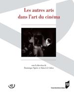 Les autres arts dans l'art du cinéma