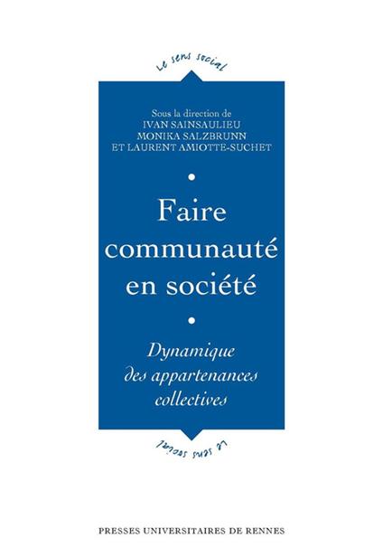 Faire communauté en société