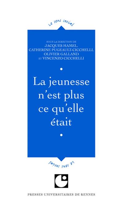 La jeunesse n'est plus ce qu'elle était