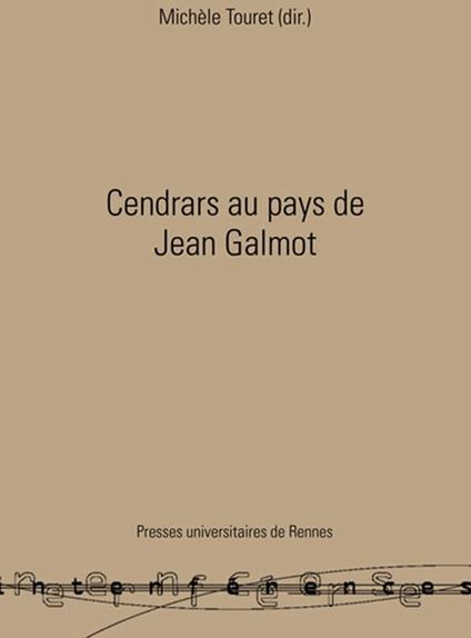 Cendrars au pays de Jean Galmot