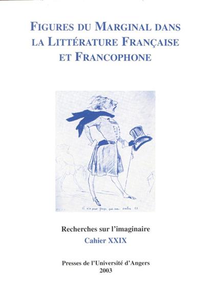 Figures du marginal dans la littérature française et francophone