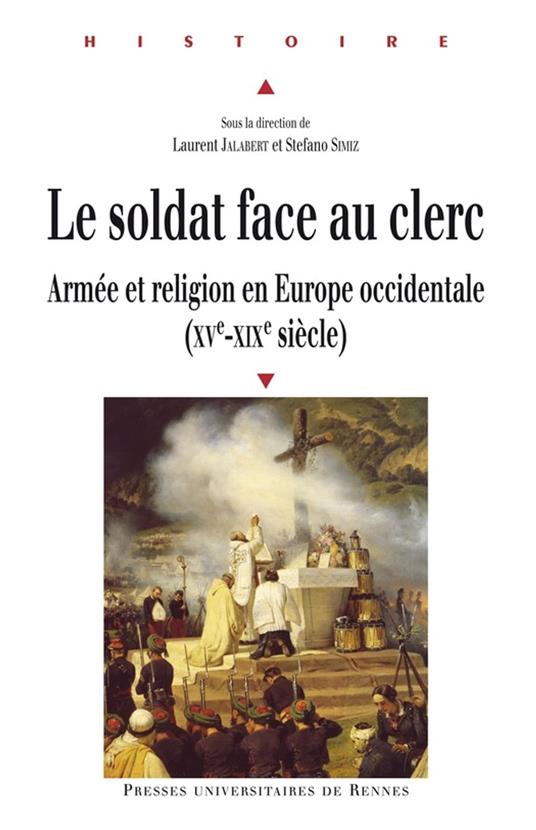Le soldat face au clerc