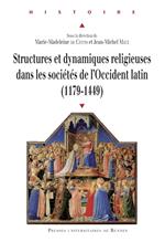 Structures et dynamiques religieuses dans les sociétés de l'Occident latin (1179-1449)