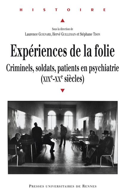 Expériences de la folie