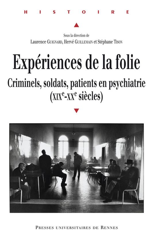Expériences de la folie