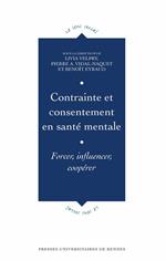 Contrainte et consentement en santé mentale