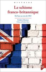 Le schisme franco-britannique
