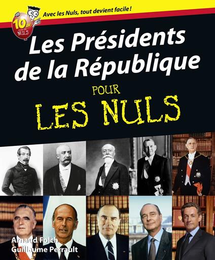 Les présidents de la République pour les nuls