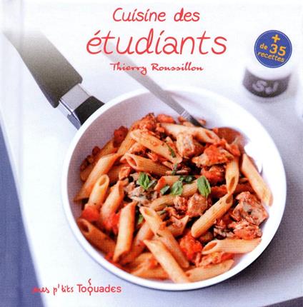 Mes p'tits toquades - cuisine des étudiants