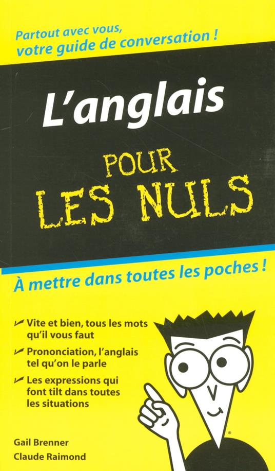 L'anglais - guide de conversation pour les nuls