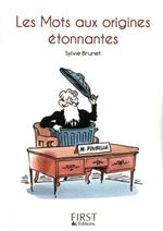 Le petit livre de - les mots aux origines étonnantes