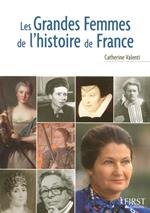 Le petit livre de - les grandes femmes de l'Histoire de France