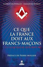 Ce que la France doit aux francs-maçons