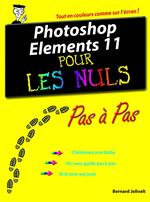 Photoshop Elements 11 Pas à pas pour les nuls
