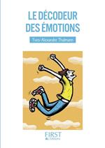 Le petit livre de - Décodeur des émotions