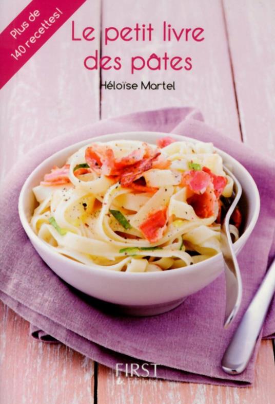 Le petit livre de - Pâtes 3éd