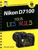 Nikon D7100 Mode d'emploi Pour les Nuls