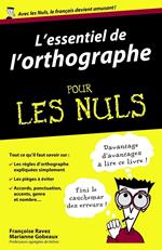L'essentiel de l'orthographe Pour les Nuls