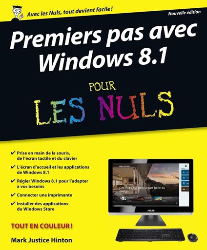 Premiers pas Windows 8.1 Pour les nuls